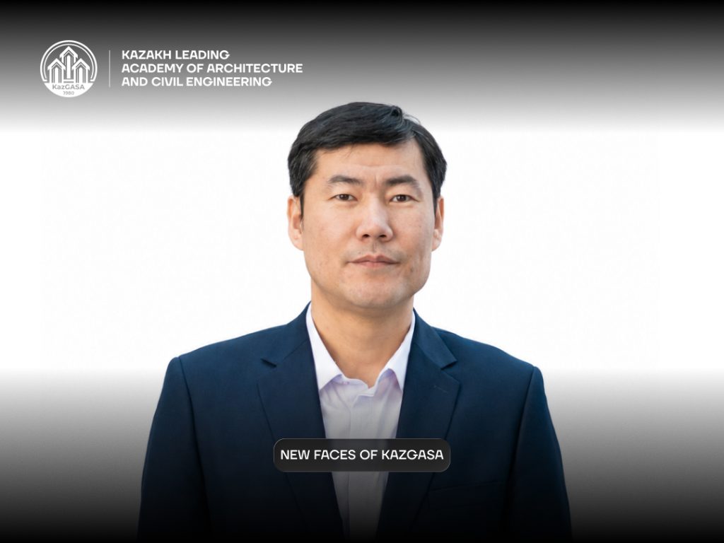 KazGASA Appoints Vice-Rector for Science and Innovation